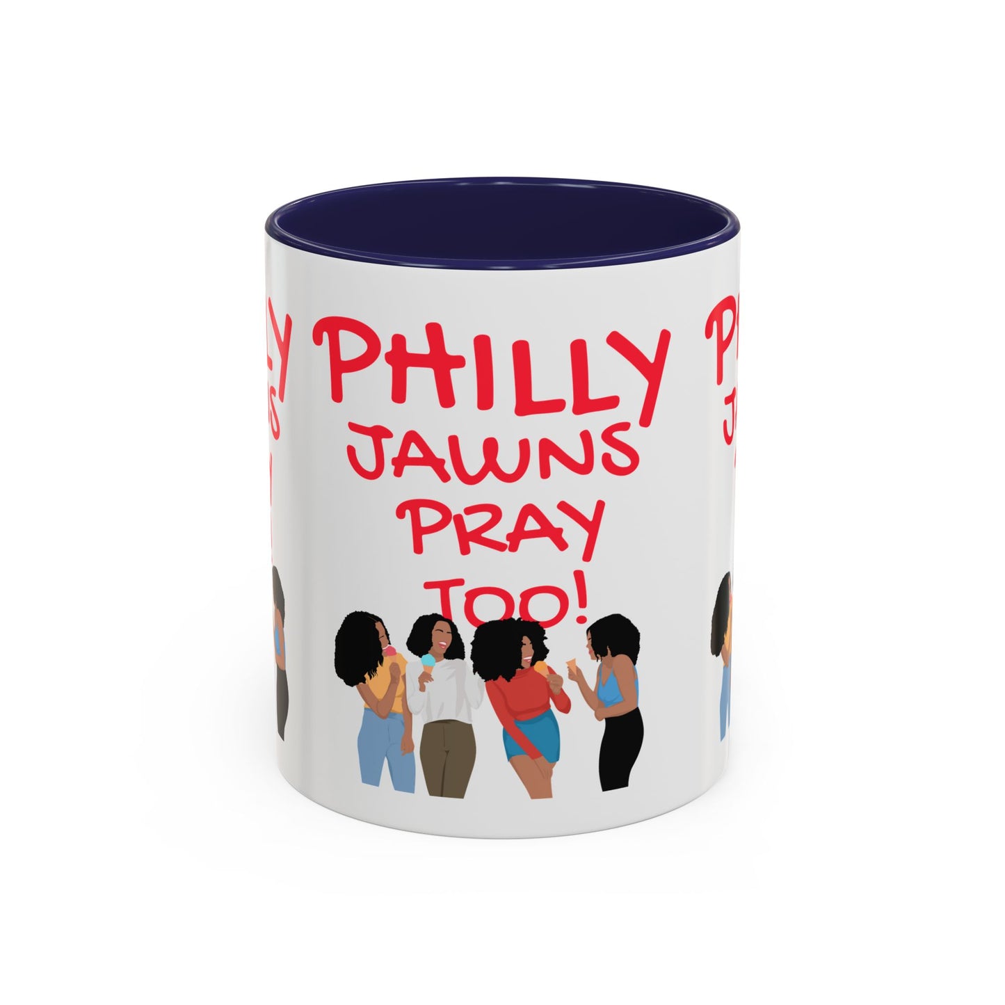 Philly Jawns Pray Too Ceramic Accent Coffee Mug (11, 15oz)