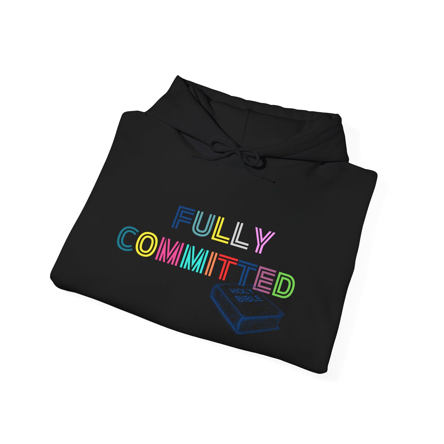 MULTICOLOR FULLY COMMITTED Unisex Heavy Blend™ Hooded Sweatshirt