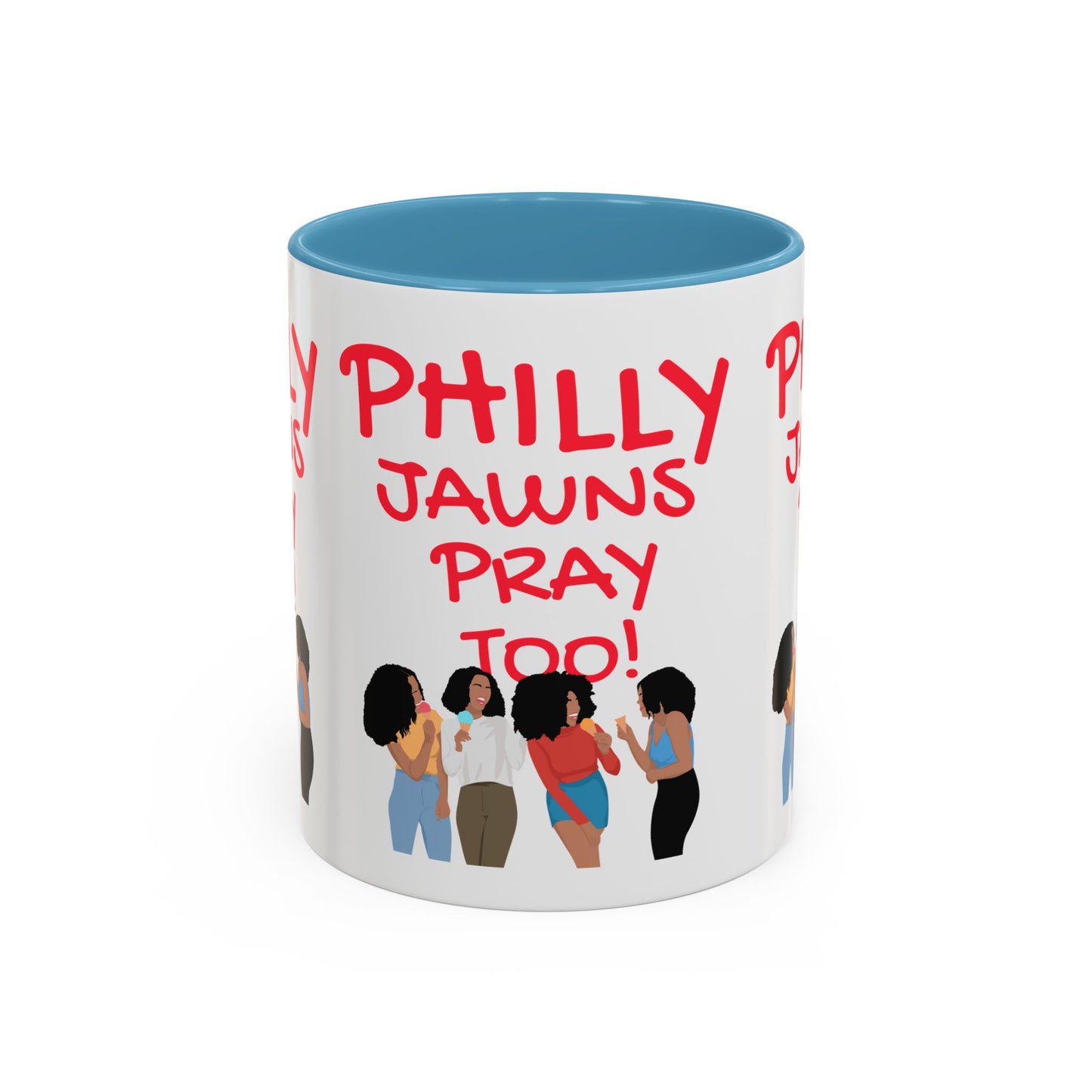 Philly Jawns Pray Too Ceramic Accent Coffee Mug (11, 15oz)