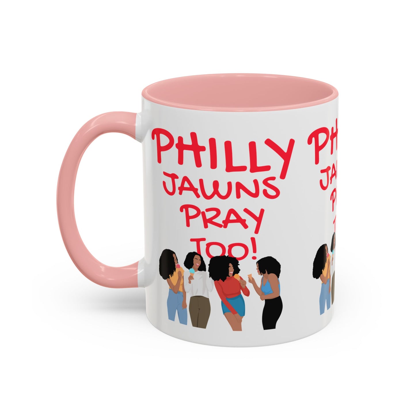 Philly Jawns Pray Too Ceramic Accent Coffee Mug (11, 15oz)