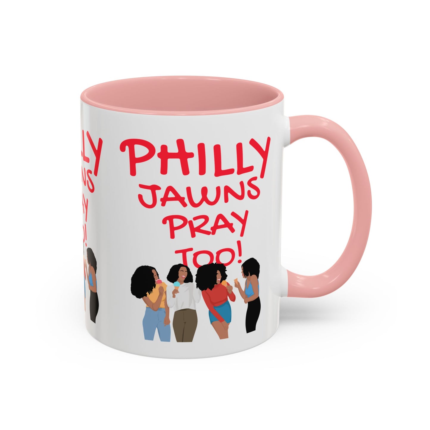 Philly Jawns Pray Too Ceramic Accent Coffee Mug (11, 15oz)