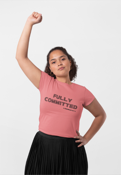 FULLY COMMITTED IN BLACK WRITING Unisex Softstyle T-Shirt