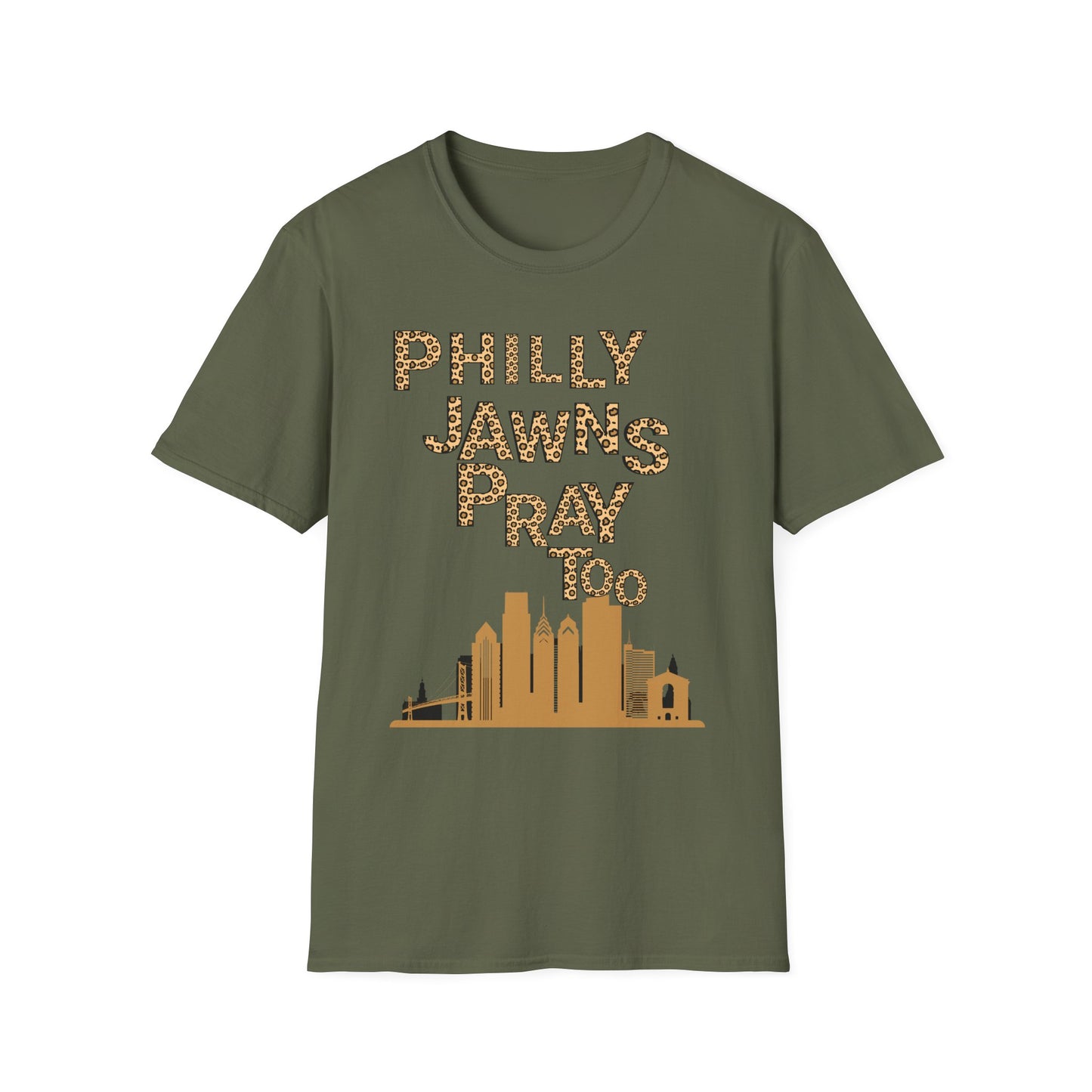 LEOPARD PRINT PHILLY JAWNS PRAY TOO Unisex Softstyle T-Shirt