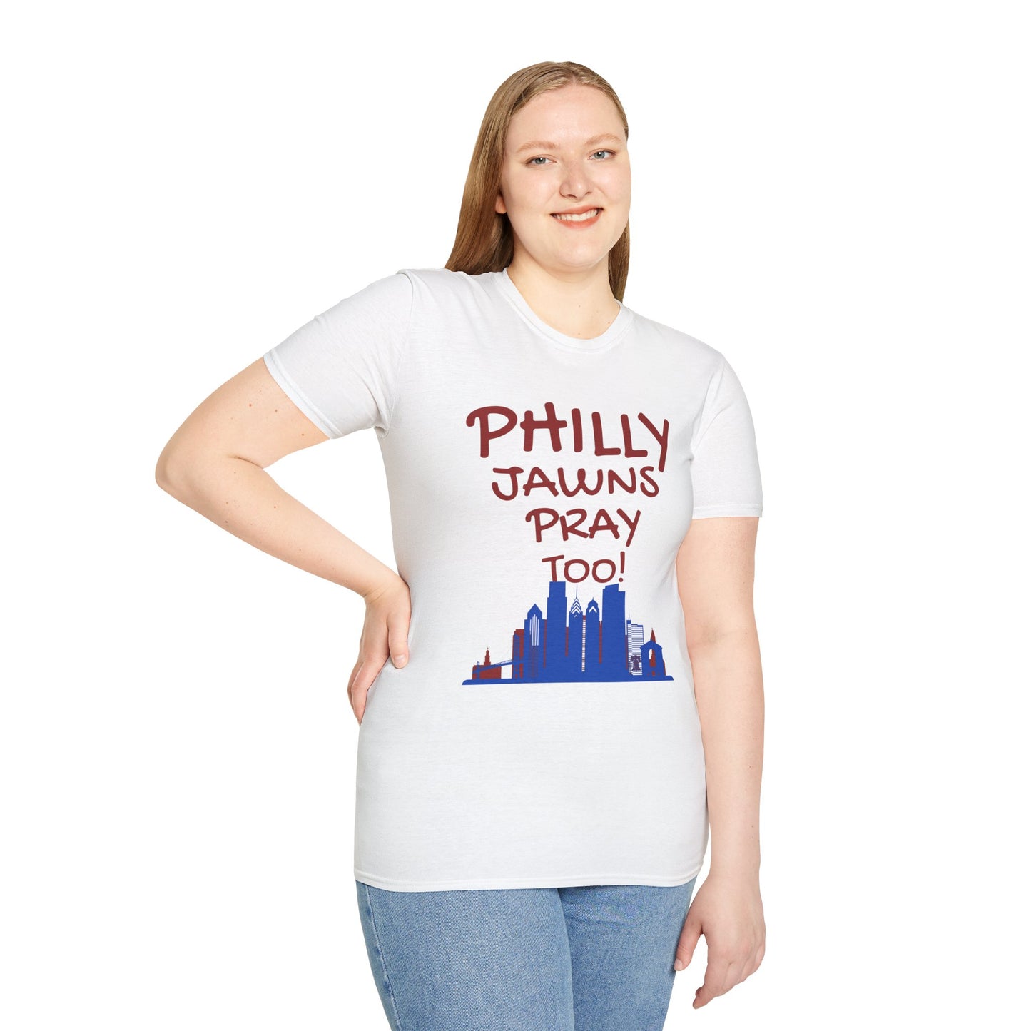 PHILLY JAWNS PRAY TOO Unisex Softstyle T-Shirt