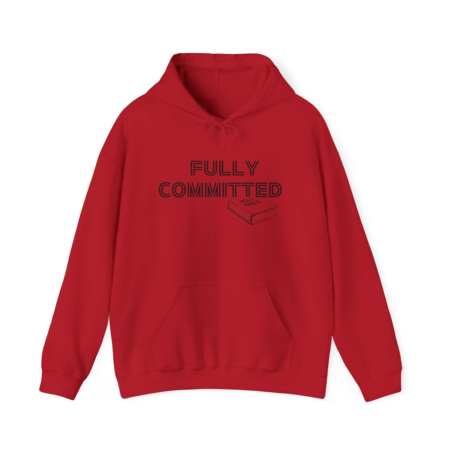 FULLY COMMITTED BLACK WRITING Unisex Heavy Blend™ Hooded Sweatshirt